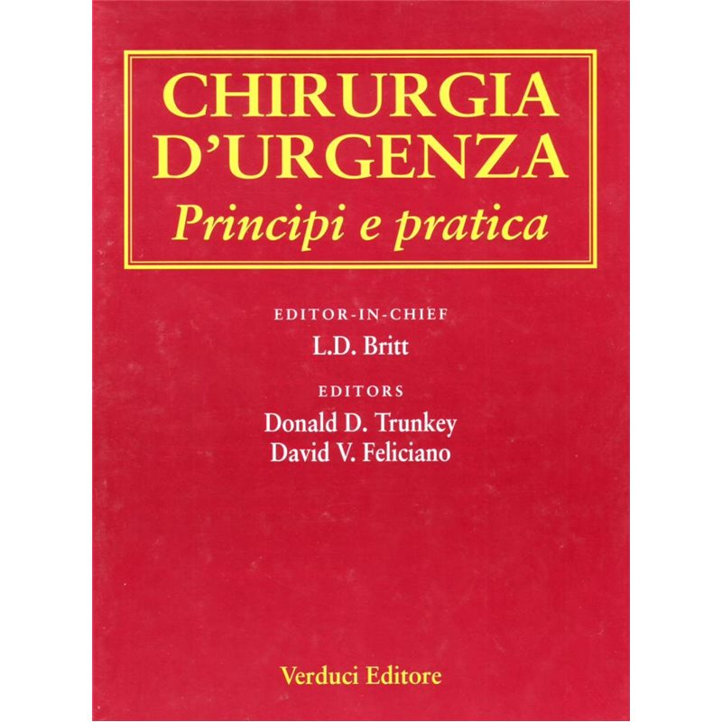 Chirurgia d'urgenza Principi e pratica